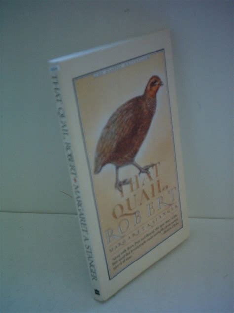 Guide to That Quail Robert
