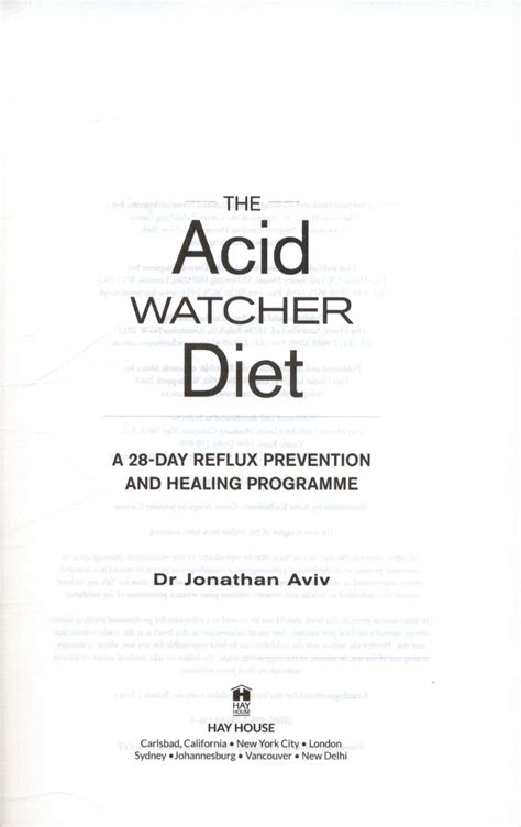Guide to The Acid Watcher Diet: A 28-Day Reflux Prevention And Healing Program