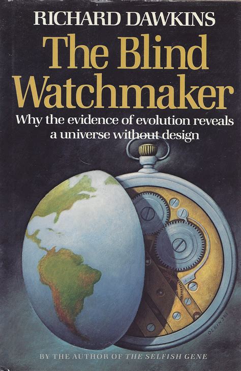 Guide to The Blind Watchmaker: Why The Evidence Of Evolution Reveals A Universe Without Design