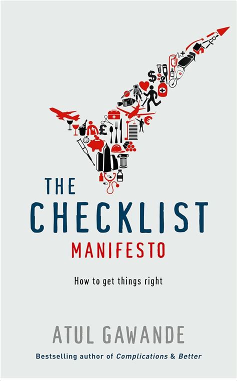 Guide to The Checklist Manifesto: How To Get Things Right