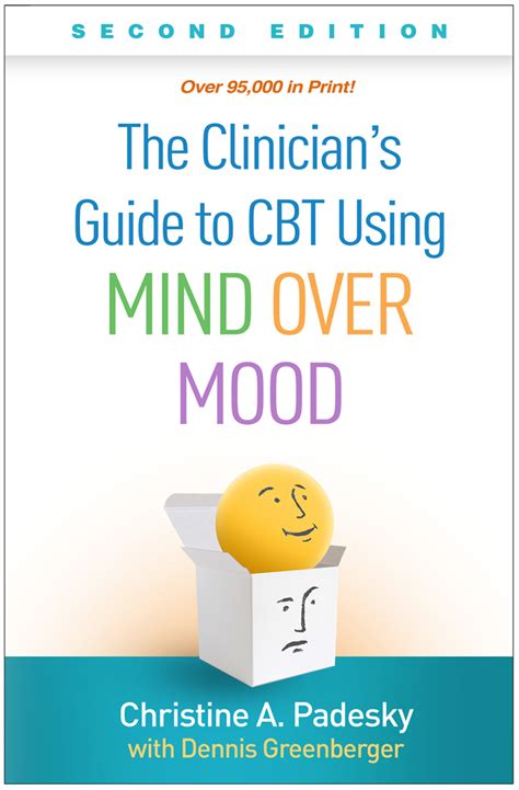 Guide to The Clinician's Guide To CBT Using Mind Over Mood