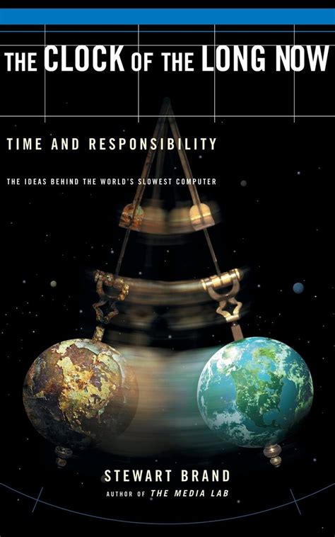 Guide to The Clock Of The Long Now: Time And Responsibility