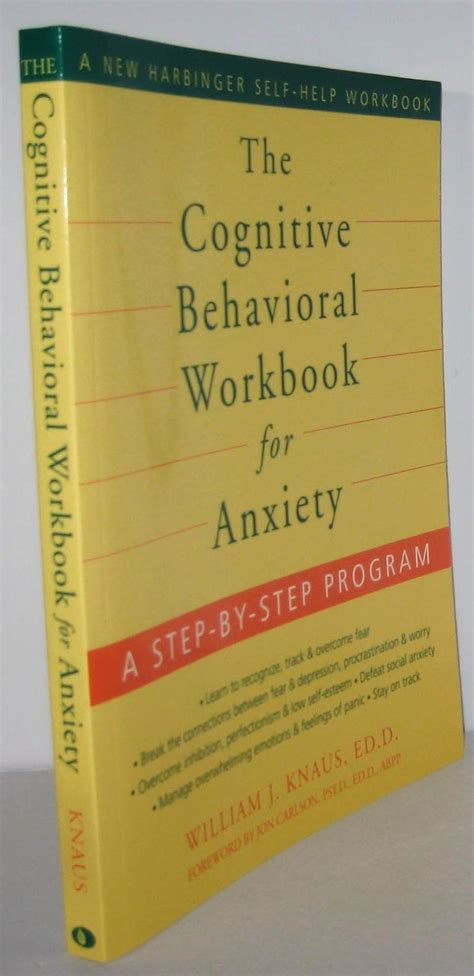 Guide to The Cognitive Behavioral Workbook For Anxiety: A Step-By-Step Program