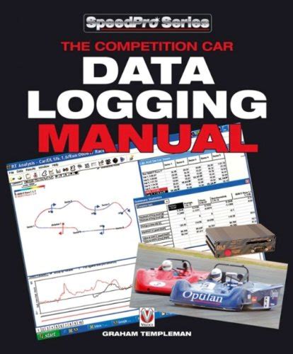 Guide to The Competition Car Data Logging Manual (SpeedPro Series)