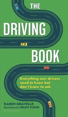 Guide to The Driving Book: Everything New Drivers Need To Know But Don't Know To Ask
