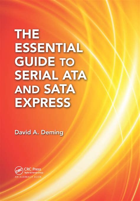 Guide to The Essential Guide To Serial ATA And SATA Express