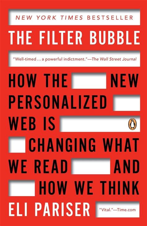 Guide to The Filter Bubble: How The New Personalized Web Is Changing What We Read And How We Think