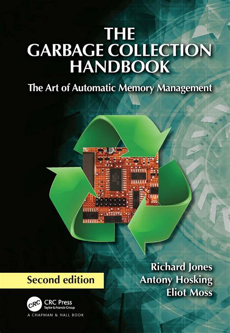 Guide to The Garbage Collection Handbook: The Art Of Automatic Memory Management