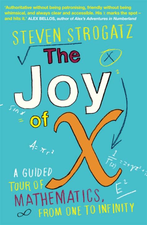 Guide to The Joy Of X: A Guided Tour Of Math From One To Infinity