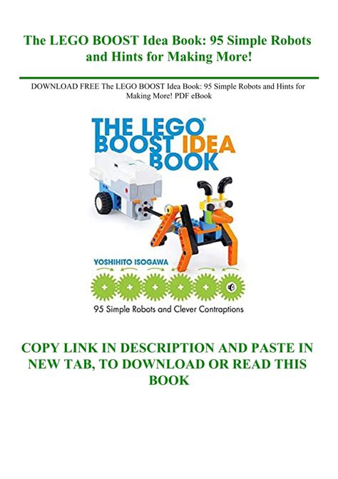 Guide to The LEGO BOOST Idea Book: 95 Simple Robots And Hints For Making More!