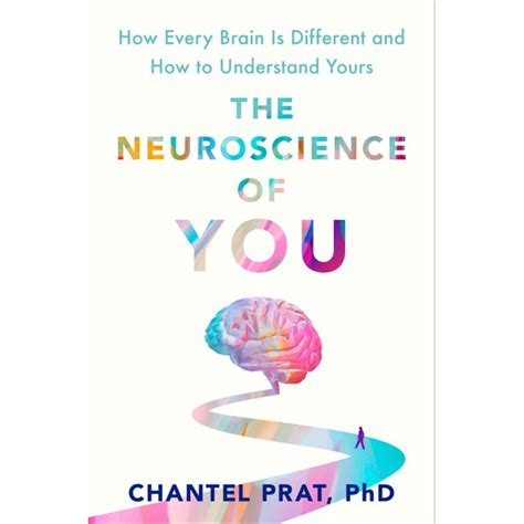 Guide to The Neuroscience Of You: How Every Brain Is Different And How To Understand Yours