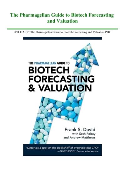 Guide to The Pharmagellan Guide To Biotech Forecasting And Valuation