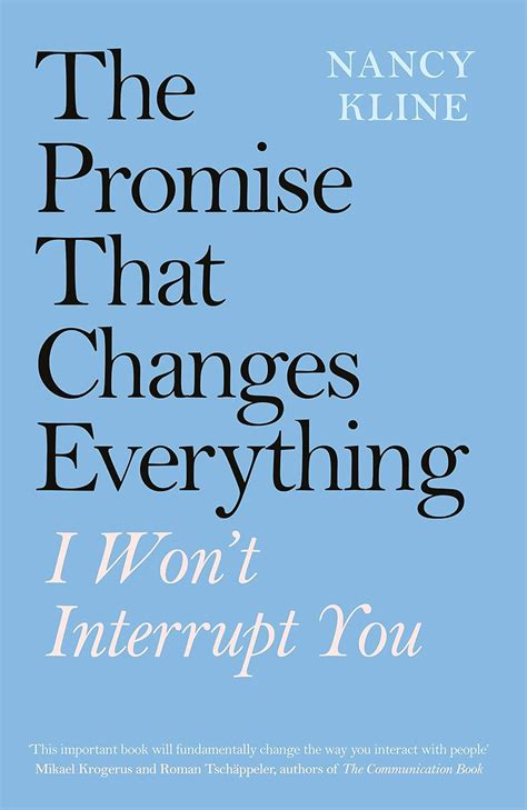 Guide to The Promise That Changes Everything: I Won't Interrupt You