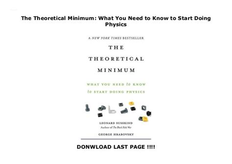Guide to The Theoretical Minimum: What You Need To Know To Start Doing Physics