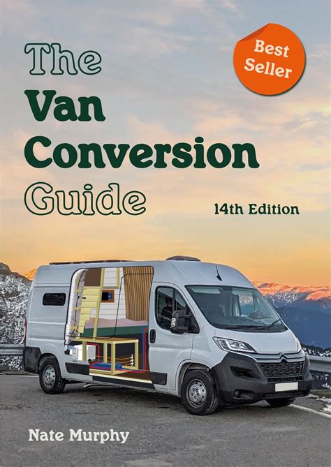 Guide to The Van Conversion Guide - 14th Edition