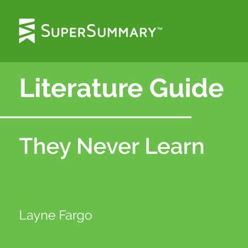 Guide to They Never Learn