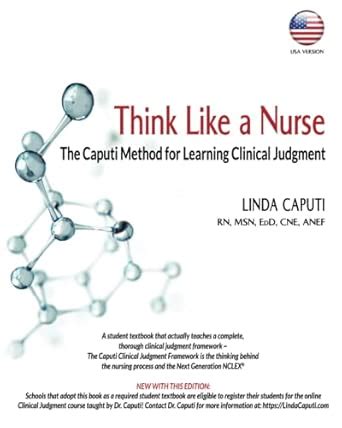 Guide to Think Like A Nurse: The Caputi Method For Learning Clinical Judgment (USA Version)