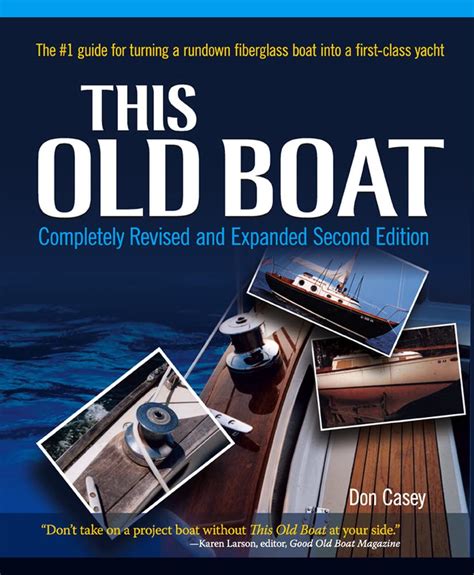 Guide to This Old Boat Second Edition: Completely Revised And Expanded