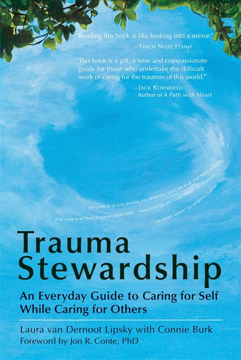 Guide to Trauma Stewardship: An Everyday Guide To Caring For Self While Caring For Others