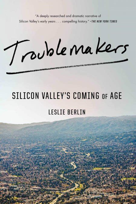Guide to Troublemakers: Silicon Valley's Coming Of Age