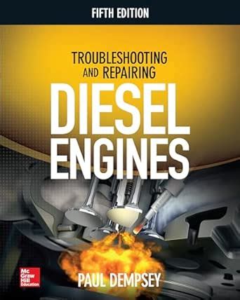 Guide to Troubleshooting And Repairing Diesel Engines 5th Edition