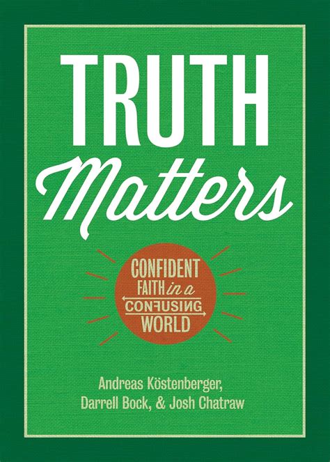 Guide to Truth Matters: Confident Faith In A Confusing World