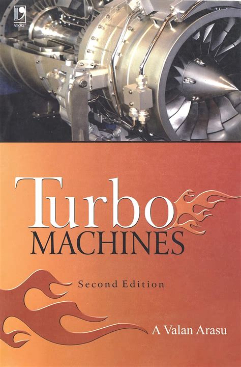 Guide to Turbo Machines 2nd Edition