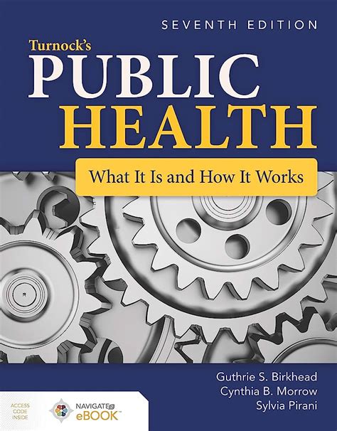 Guide to Turnock's Public Health: What It Is And How It Works