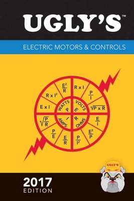 Guide to Ugly's Electric Motors & Controls 2017 Edition