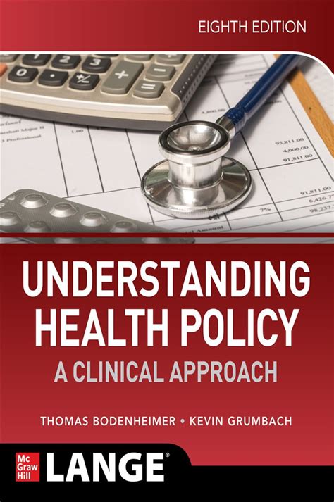 Guide to Understanding Health Policy: A Clinical Approach Eighth Edition