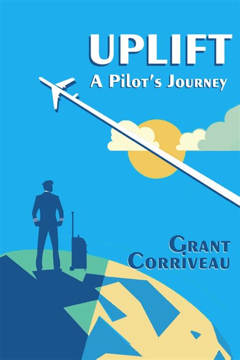 Guide to Uplift: A Pilot's Journey