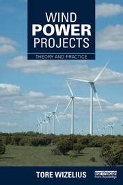 Guide to Wind Power Projects: Theory And Practice