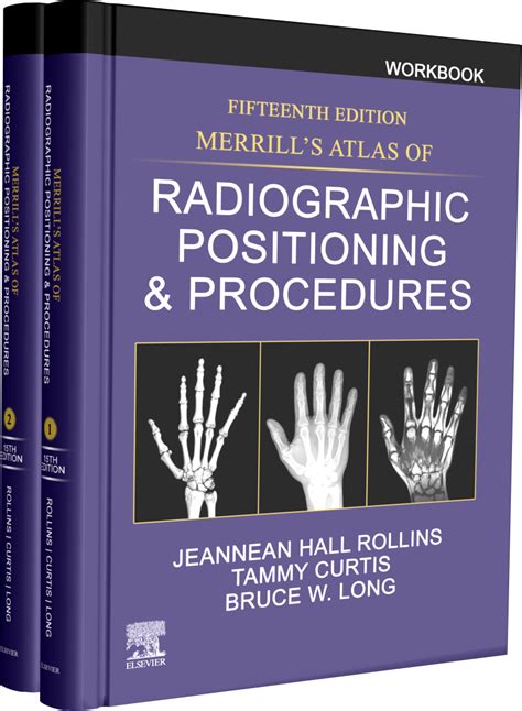 Guide to Workbook For Merrill's Atlas Of Radiographic Positioning And Procedures E-Book