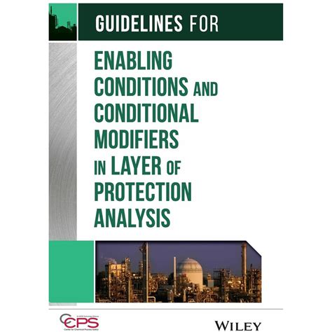 Guidelines For Enabling Conditions And Conditional Modifiers In Layer Of Protection Analysis