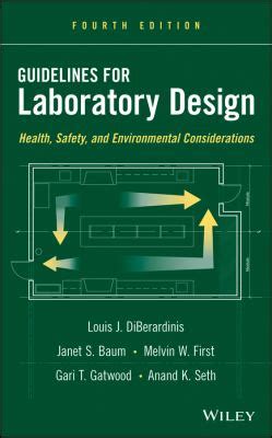 Guidelines For Laboratory Design: Health Safety And Environmental Considerations