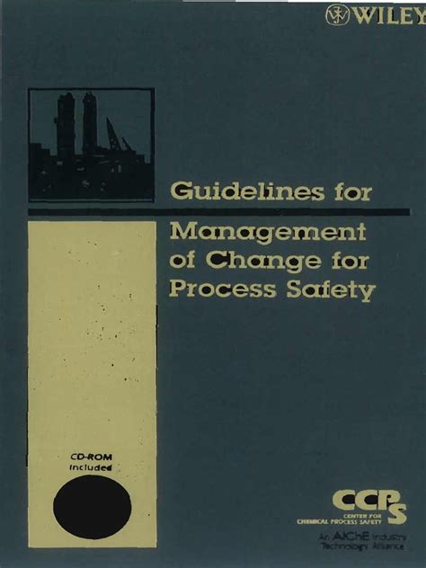 Guidelines For The Management Of Change For Process Safety