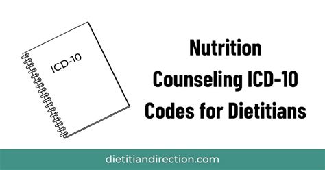 Guidelines for Using Nutritional Counseling ICD 10 Codes