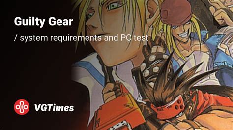 Guilty Gear -Strive- minimum and recommended specs