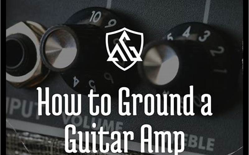 Guitar Amp Grounding