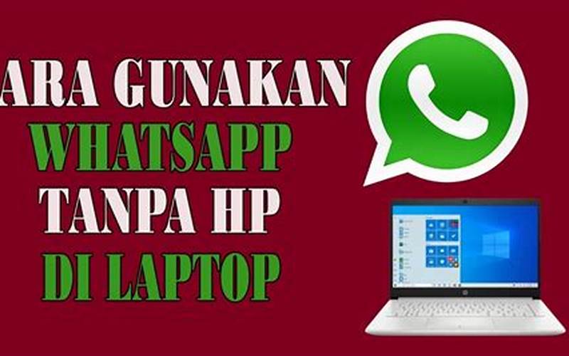 Gunakan Whatsapp Di Pc