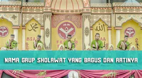 Gunakan Bahasa Arab atau Indonesia pada Nama Grup Sholawat