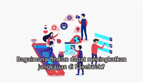 Gunakan Facebook untuk Meningkatkan Jangkauan