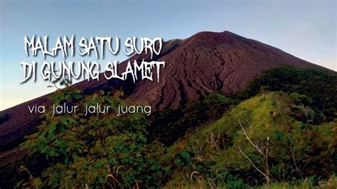 Gunung Slamet via Baturaden 10