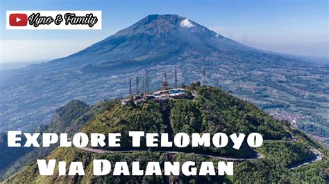Gunung Telomoyo via Dalangan 1
