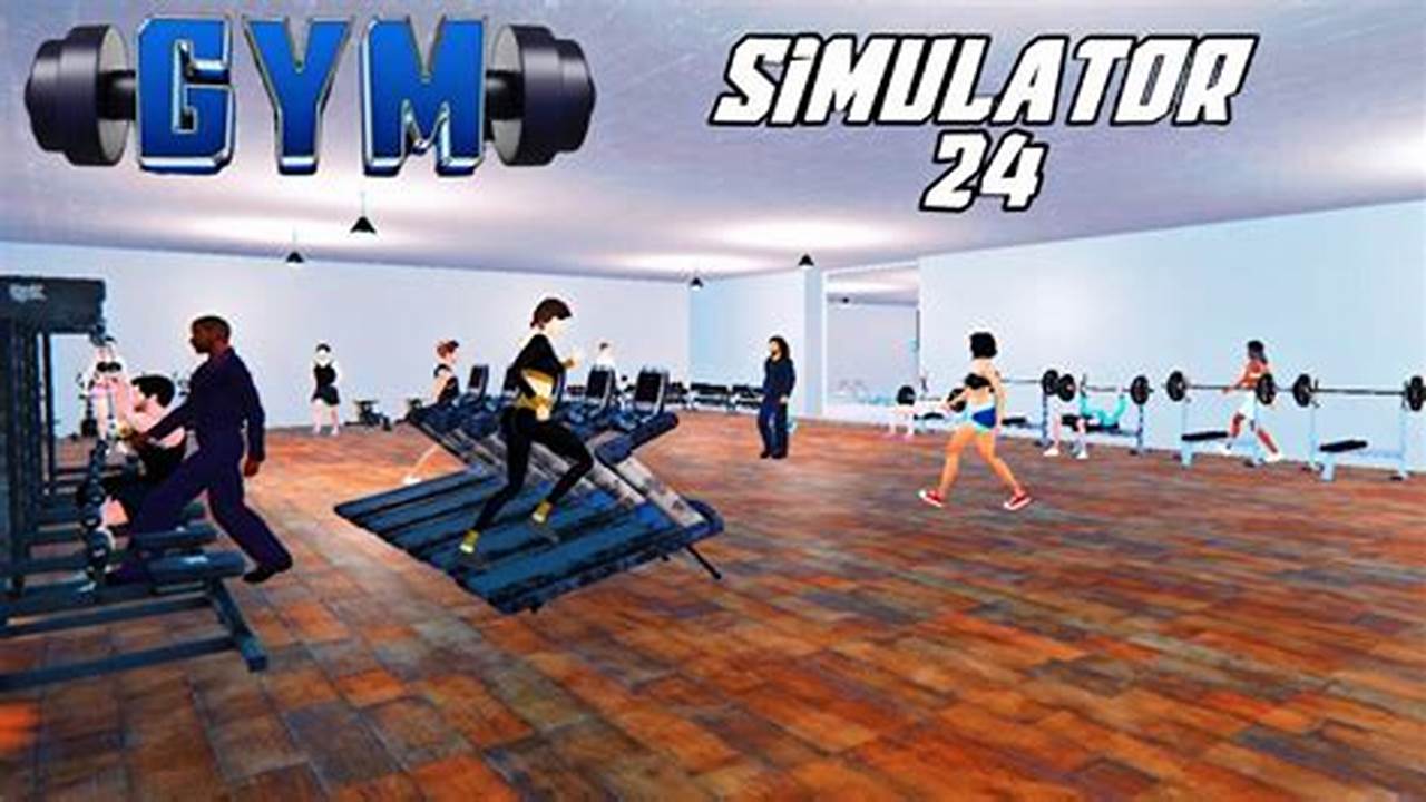 Gym Simulator 2024 Crack