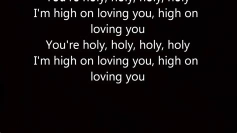 H.O.L.Y. Lyrics