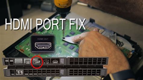 HDMI port on PS4 being repaired