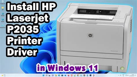 HP LaserJet P2035 Driver: Installation and Troubleshooting Guide