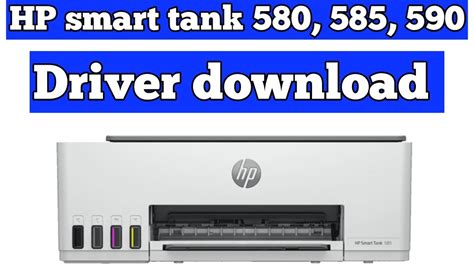 HP Smart Tank 580 Driver: Step-By-Step Installation Guide
