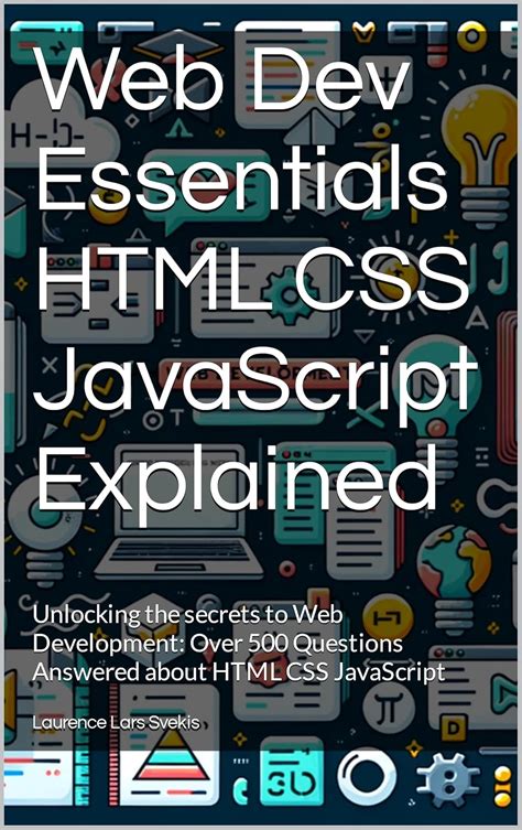 HTML, CSS, and JavaScript Essentials